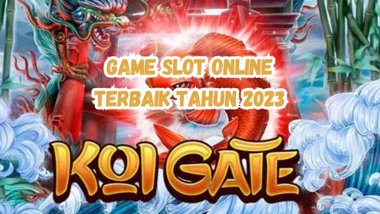 Mengenal Game Koi Gate, Permainan Judi Slot Online Paling Populer